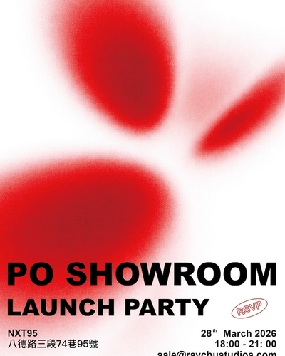 RAY CHU｜PO SHOWROOM Launch Party